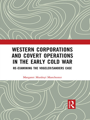 cover image of Western Corporations and Covert Operations in the early Cold War
